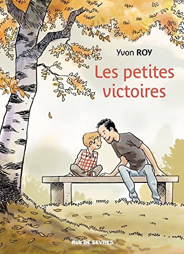 Les petites victoires