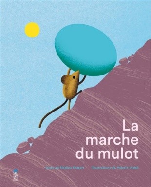 la marche du mulot
